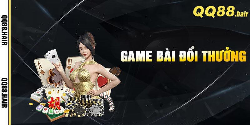 Game bài 3D vừa hiện đại vừa truyền thống